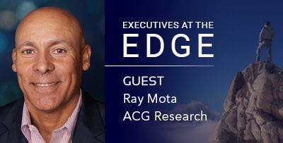 Portrait of Executives at the Edge Podcast Guest, Ray Mota of ACG Research